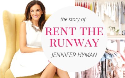 Entrepreneur Startup Stories: Jennifer Hyman, Rent the Runway