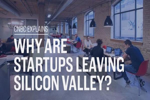Here’s why some start-ups are leaving Silicon Valley