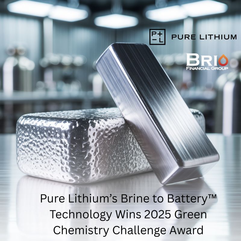 Pure Lithium’s Brine-to-Battery Technology Wins 2025 Green Chemistry Challenge Award