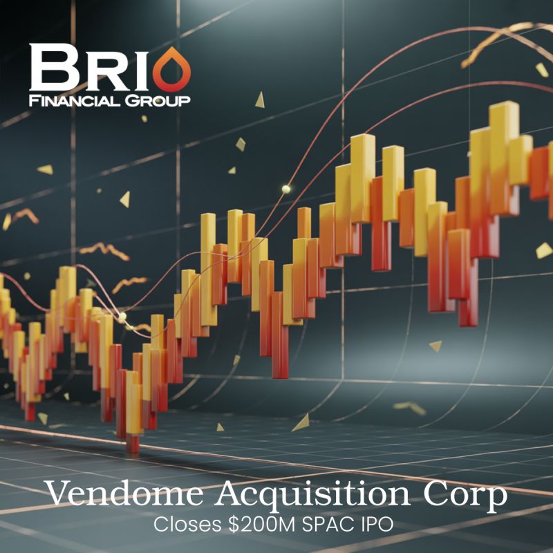 Brio Financial Group is pleased to announce the successful closing of the $200 million IPO for our client, Vendome Acquisition Corporation I
