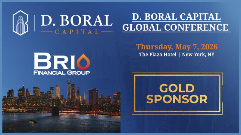 Brio Financial Group is proud to be a Gold Sponsor of the D. Boral Capital Global Conference 2026